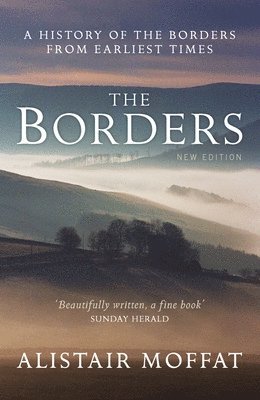 Alistair Moffat - Borders, Häftad