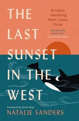 The Last Sunset in the West 1