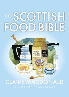 Scottish Food Bible 1
