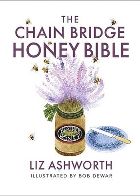 bokomslag The Chain Bridge Honey Bible