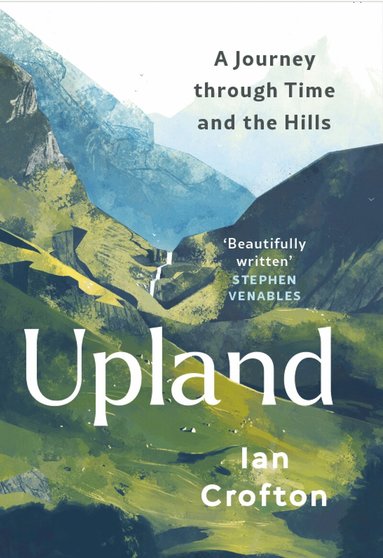 Ian Crofton - Upland, Inbunden