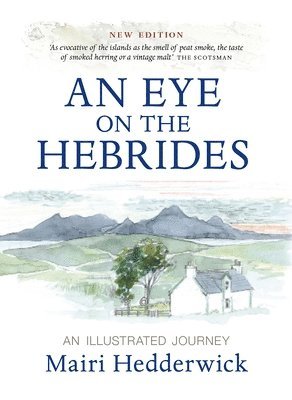 An Eye on the Hebrides 1