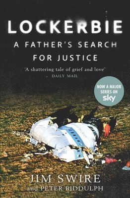 bokomslag Lockerbie: A Fathers Search for Justice