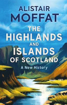 The Highlands and Islands of Scotland 1