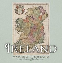 bokomslag Ireland: Mapping the Island