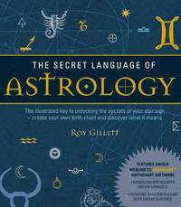 bokomslag The Secret Language of Astrology