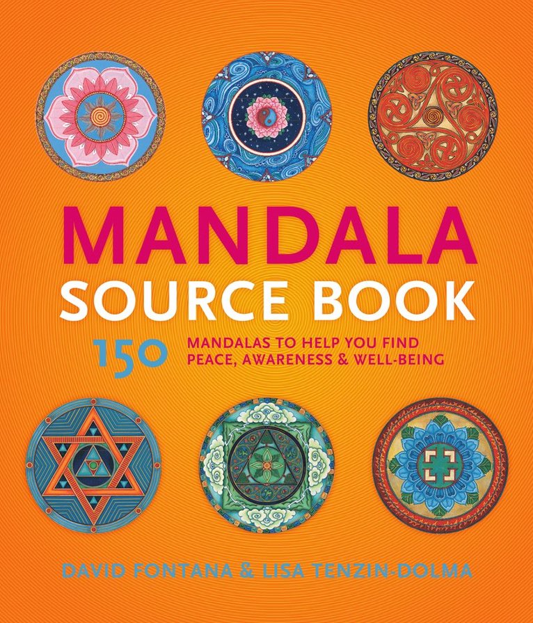 David Fontana, Lisa Tenzin-Dolma - Mandala Source Book, Häftad