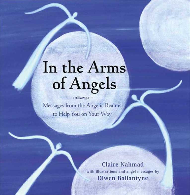 Claire Nahmad - In the Arms of Angels, Häftad