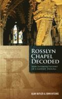 bokomslag Rosslyn Chapel Decoded
