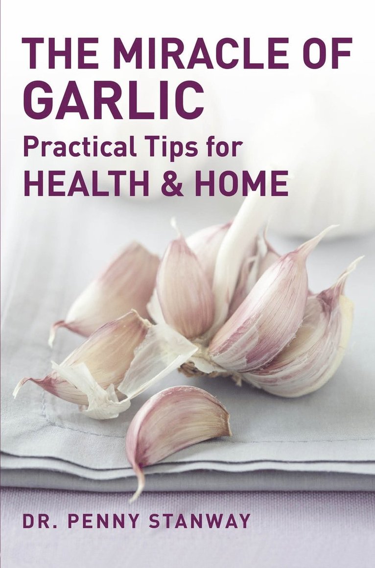 Miracle of Garlic