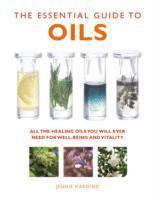 bokomslag The Essential Guide to Oils