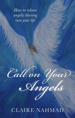 bokomslag Call on Your Angels