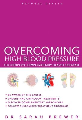 Sarah Brewer - Overcoming High Blood Pressure, Häftad