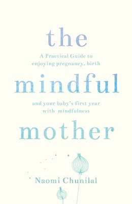 The Mindful Mother 1