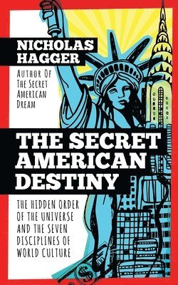 The Secret American Destiny 1