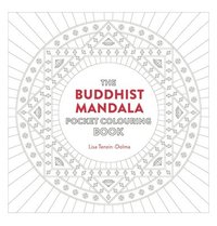 bokomslag The Buddhist Mandala Pocket Coloring Book - 26 Inspiring Designs for Mindful Meditation and Coloring