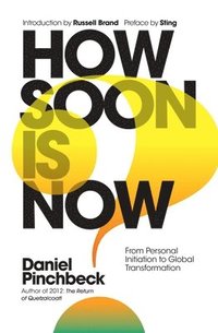 bokomslag How soon is now