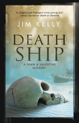 Jim Kelly - Death Ship, Inbunden
