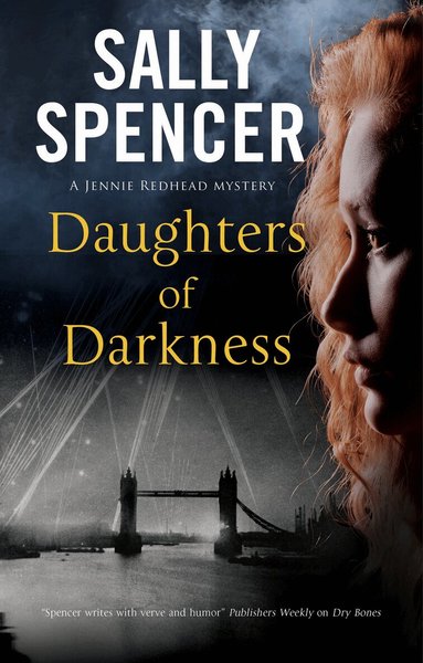 Sally Spencer - Daughters of Darkness, Inbunden