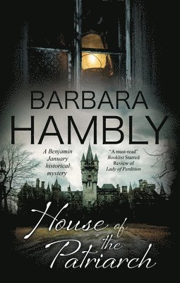Barbara Hambly - House of the Patriarch, Inbunden