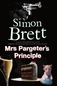 bokomslag Mrs Pargeter's Principle
