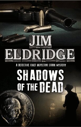 Jim Eldridge - Shadows of the Dead, Häftad