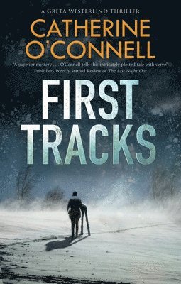 First Tracks