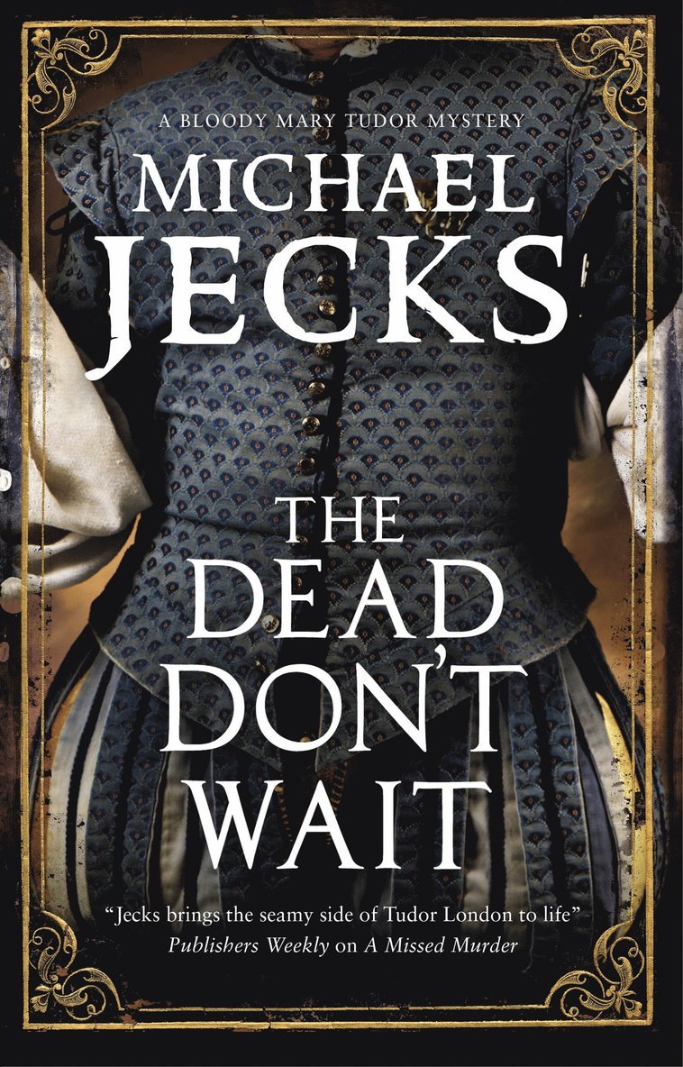 Dead Don't Wait
