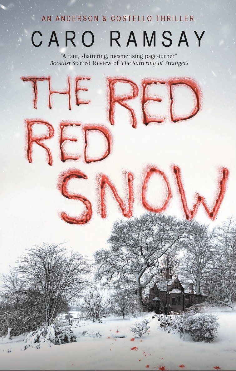 Caro Ramsay - Red, Red Snow, Häftad