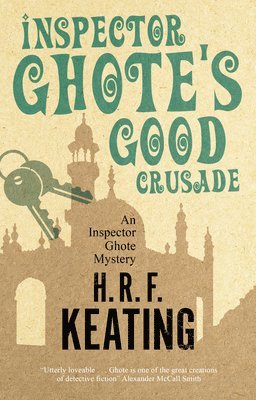 Inspector Ghote's Good Crusade 1