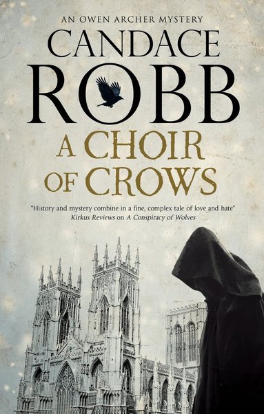 Candace Robb - Choir of Crows, Häftad