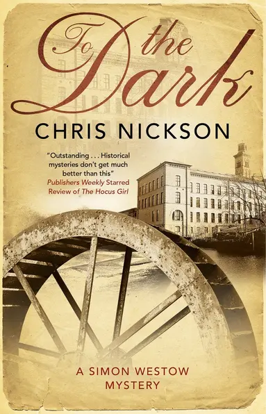 Chris Nickson - To The Dark, Häftad