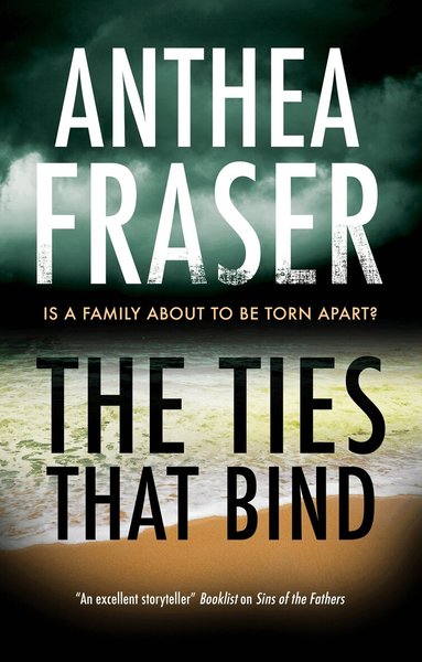 Anthea Fraser - Ties That Bind, Häftad