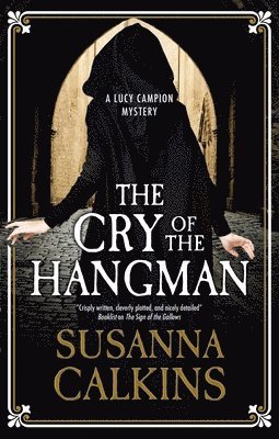 Susanna Calkins - Cry of the Hangman, Häftad