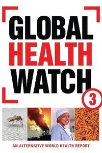 bokomslag Global Health Watch 3