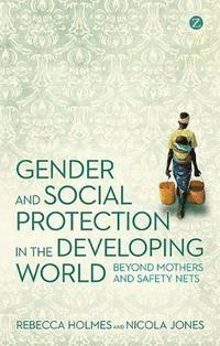 bokomslag Gender and Social Protection in the Developing World