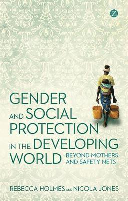 Gender and Social Protection in the Developing World 1