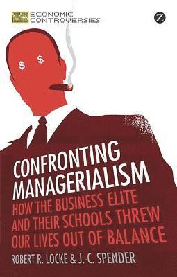 Confronting Managerialism 1