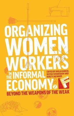 bokomslag Organizing Women Workers in the Informal Economy