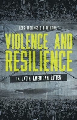 bokomslag Violence and Resilience in Latin American Cities