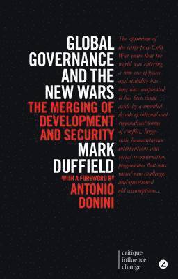 bokomslag Global Governance and the New Wars: The Merging of Development and Security