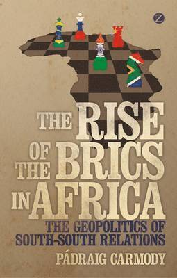 The Rise of the BRICS in Africa 1