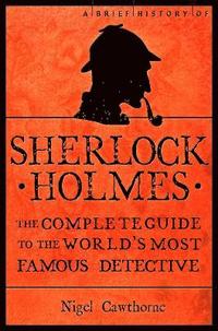 bokomslag Brief History of Sherlock Holmes