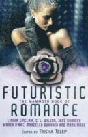 The Mammoth Book of Futuristic Romance