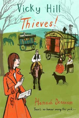 Vicky Hill: Thieves! 1