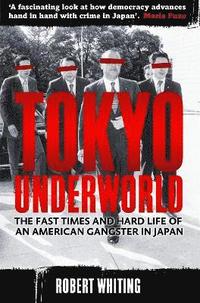 bokomslag Tokyo Underworld