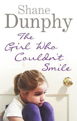Shane Dunphy - Girl Who Couldn't Smile, Häftad