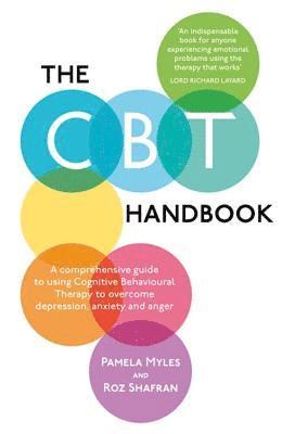 Pamela Myles-Hooton, Roz Shafran - The CBT Handbook, Häftad