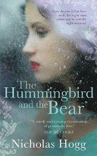 bokomslag The Hummingbird and The Bear