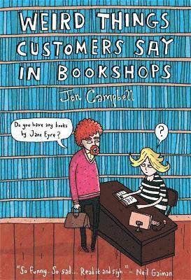 bokomslag Weird Things Customers Say in Bookshops